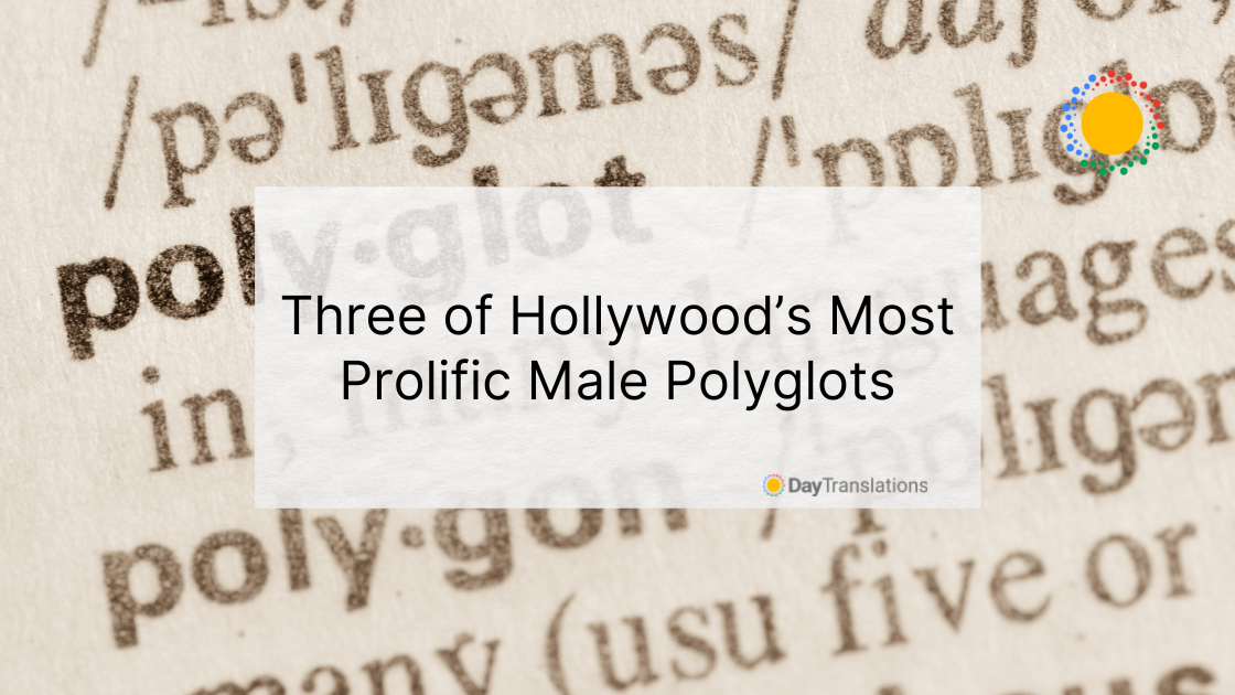 hollywood’s male polyglots