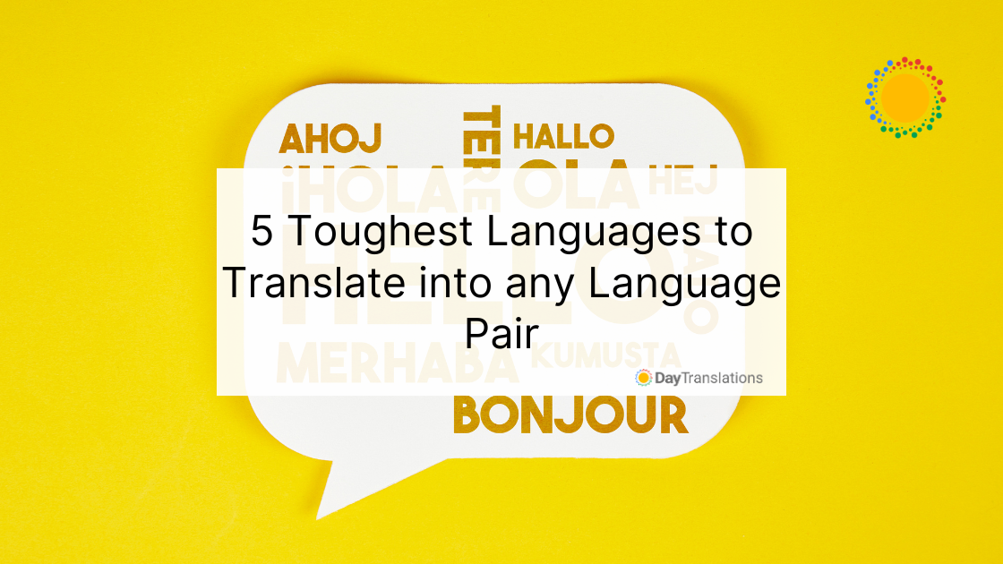 toughest languages to translate