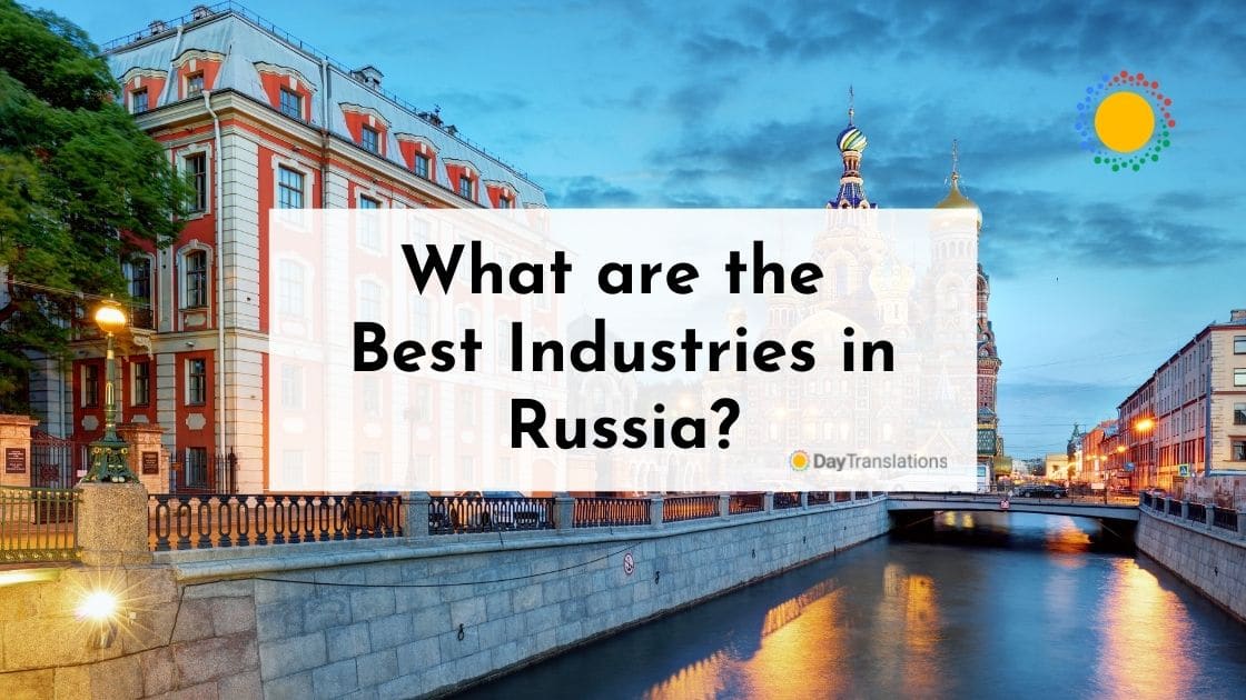 russia major industries