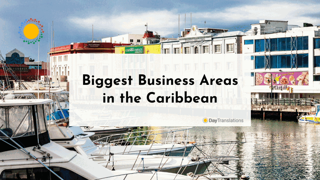 biggest business areas in the caribbean