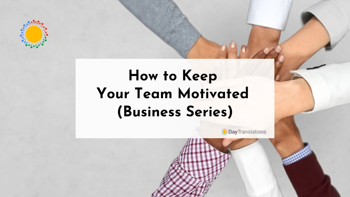 how to keep team motivated