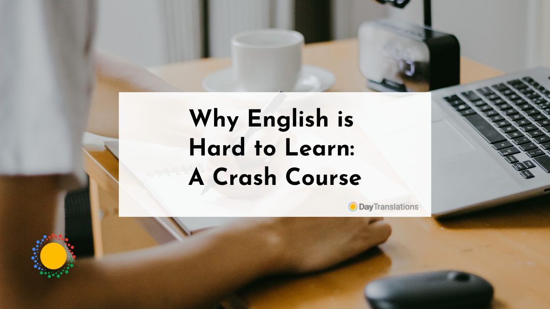 why is english hard to learn