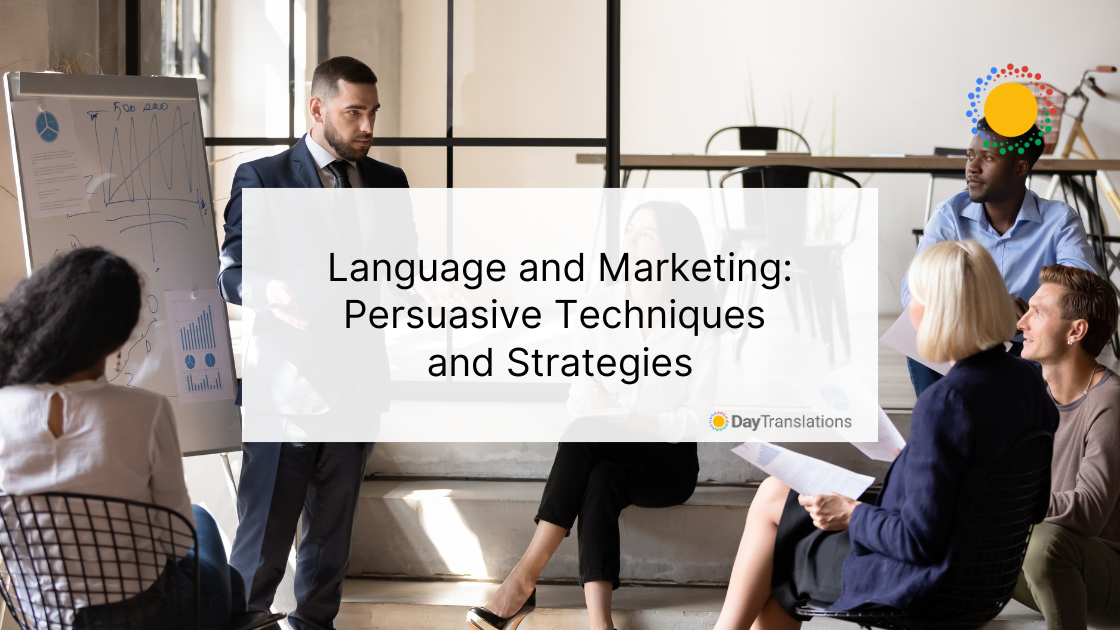 Language and Marketing Persuasive Techniques and Strategies